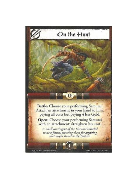 On the Hunt  - Battle: Choose your performing Samurai: Attach an attachment in your hand to him, paying all costs but paying 4 l