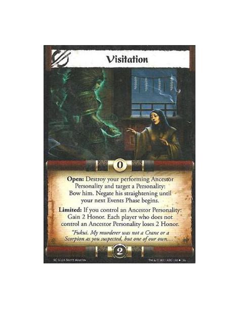 Visitation  - Open: Destroy your performing Ancestor Personality and target a Personality: Bow him. Negate his straightening unt