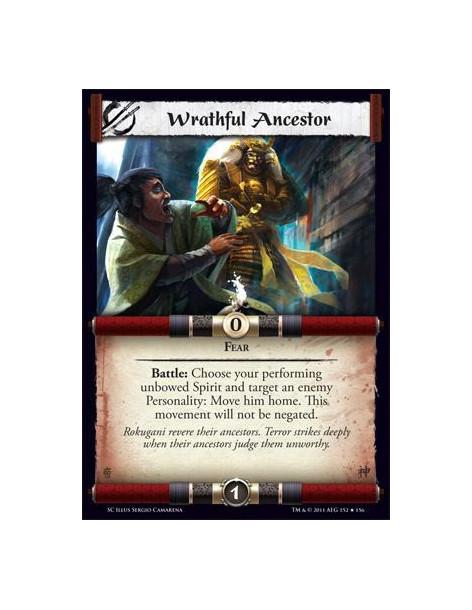 Wrathful Ancestor  - FearBattle: Choose your performing unbowed Spirit and target an enemy Personality: Move him home. This move