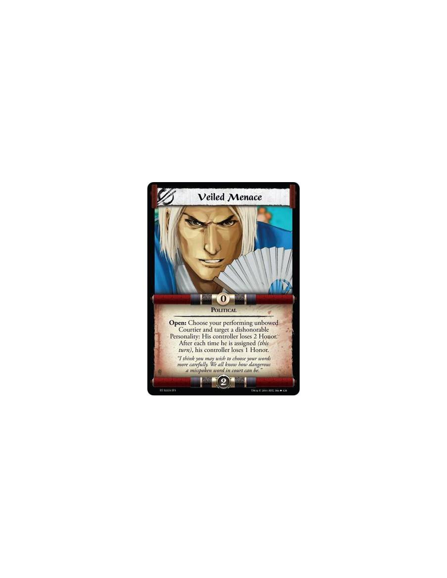 Veiled Menace  - PoliticalOpen: Choose your performing unbowed Courtier and target a dishonorable Personality: His controller lo