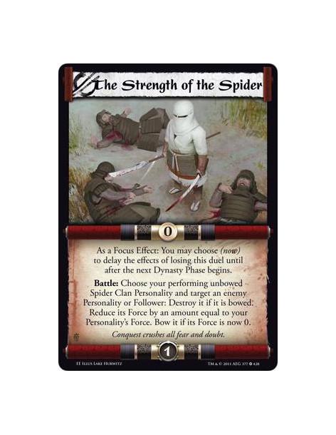 The Strength of the Spider  - As a Focus Effect: You may choose (now) to delay the effects of losing this duel until after the n