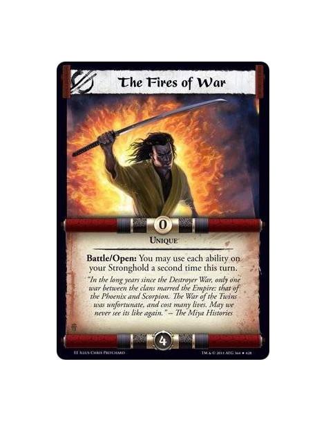 The Fires of War  - UniqueBattle/Open: You may use each ability on your Stronghold a second time this turn.