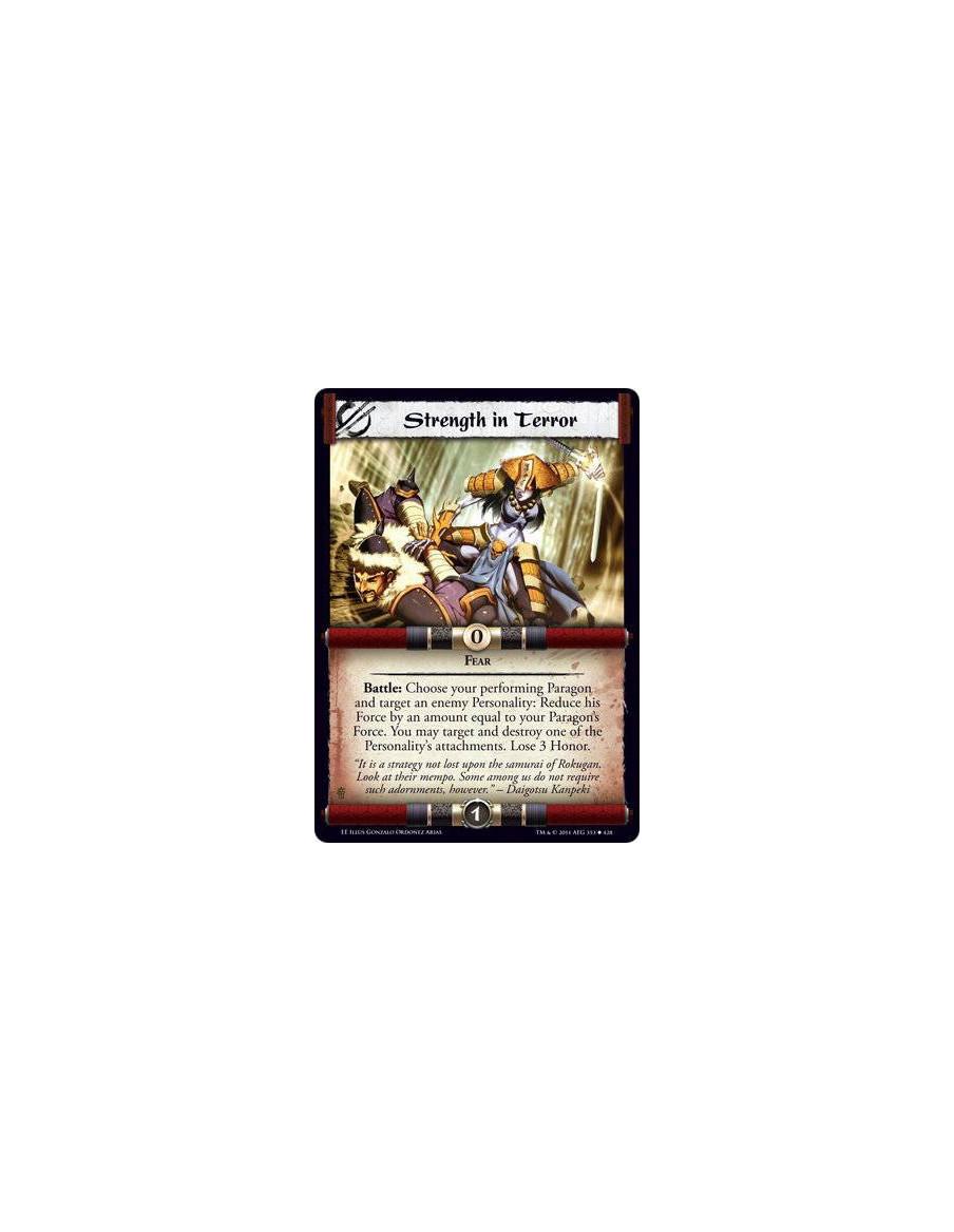 Strength in Terror  - FearBattle: Choose your performing Paragon and target an enemy Personality: Reduce his Force by an amount 