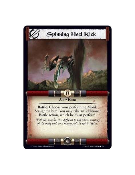 Spinning Heel Kick  - Air • KihoBattle: Choose your performing Monk: Straighten him. You may take an additional Battle action, w