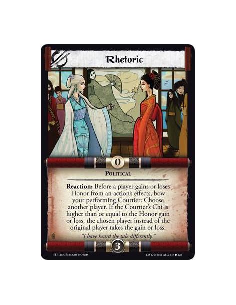 Rhetoric  - PoliticalReaction: Before a player gains or loses Honor from an action’s effects, bow your performing Courtier: Choo