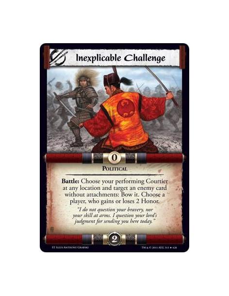 Inexplicable Challenge  - PoliticalBattle: Choose your performing Courtier at any location and target an enemy card without atta