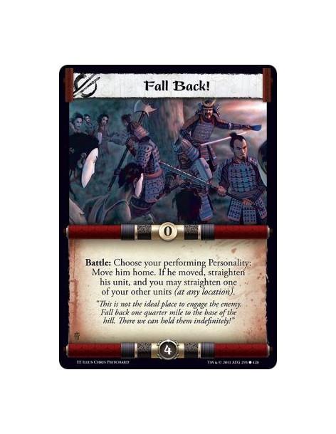 Fall Back!  - Battle: Choose your performing Personality: Move him home. If he moved, straighten his unit, and you may straighte