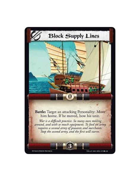 Block Supply Lines  - Battle: Target an attacking Personality: Move him home. If he moved, bow his unit.