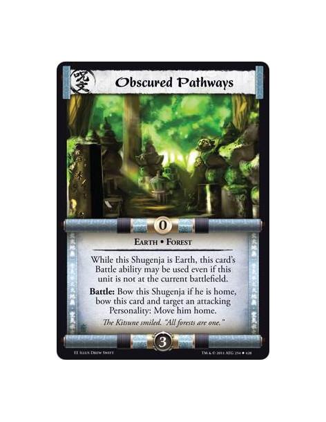 Obscured Pathways  - Earth • ForestWhile this Shugenja is Earth, this card’s Battle ability may be used even if this unit is not