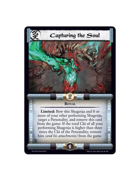 Capturing the Soul  - RitualLimited: Bow this Shugenja and 0 or more of your other performing Shugenja, target a Personality, an