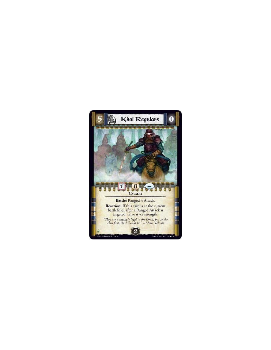 Khol Regulars  - CavalryBattle: Ranged 4 Attack. Reaction: If this card is at the current battlefield, after a Ranged Attack is 