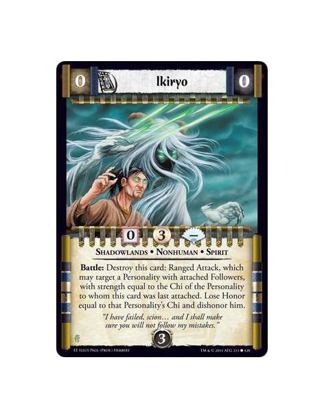 Ikiryo  - Shadowlands • Nonhuman • SpiritBattle: Destroy this card: Ranged Attack, which may target a Personality with attached 