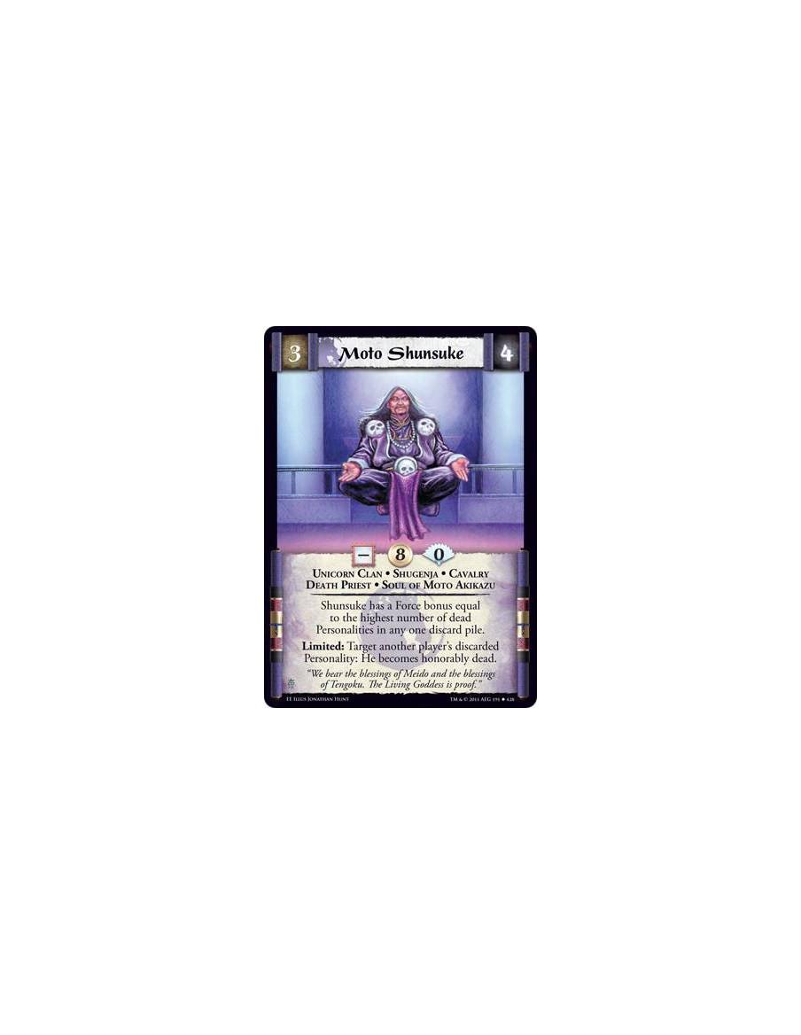 Moto Shunsuke  - Unicorn Clan • Shugenja • Cavalry • Death Priest • Soul of Moto AkikazuShunsuke has a Force bonus equal to the 