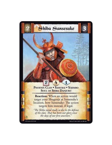 Shiba Sansesuke  - Phoenix Clan • Samurai • Yojimbo •  Soul of Shiba DanjUroReaction: When an action would target your Shugenja 