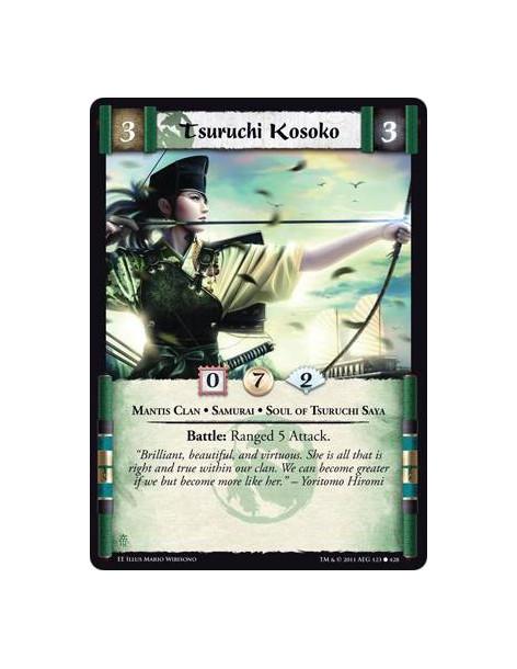 Tsuruchi Kosoko  - Mantis Clan • Samurai • Soul of Tsuruchi SayaBattle: Ranged 5 Attack.