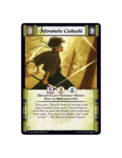 Mirumoto Gobashi  - Dragon Clan • Samurai • Kensai • Soul of Mirumoto Ino
