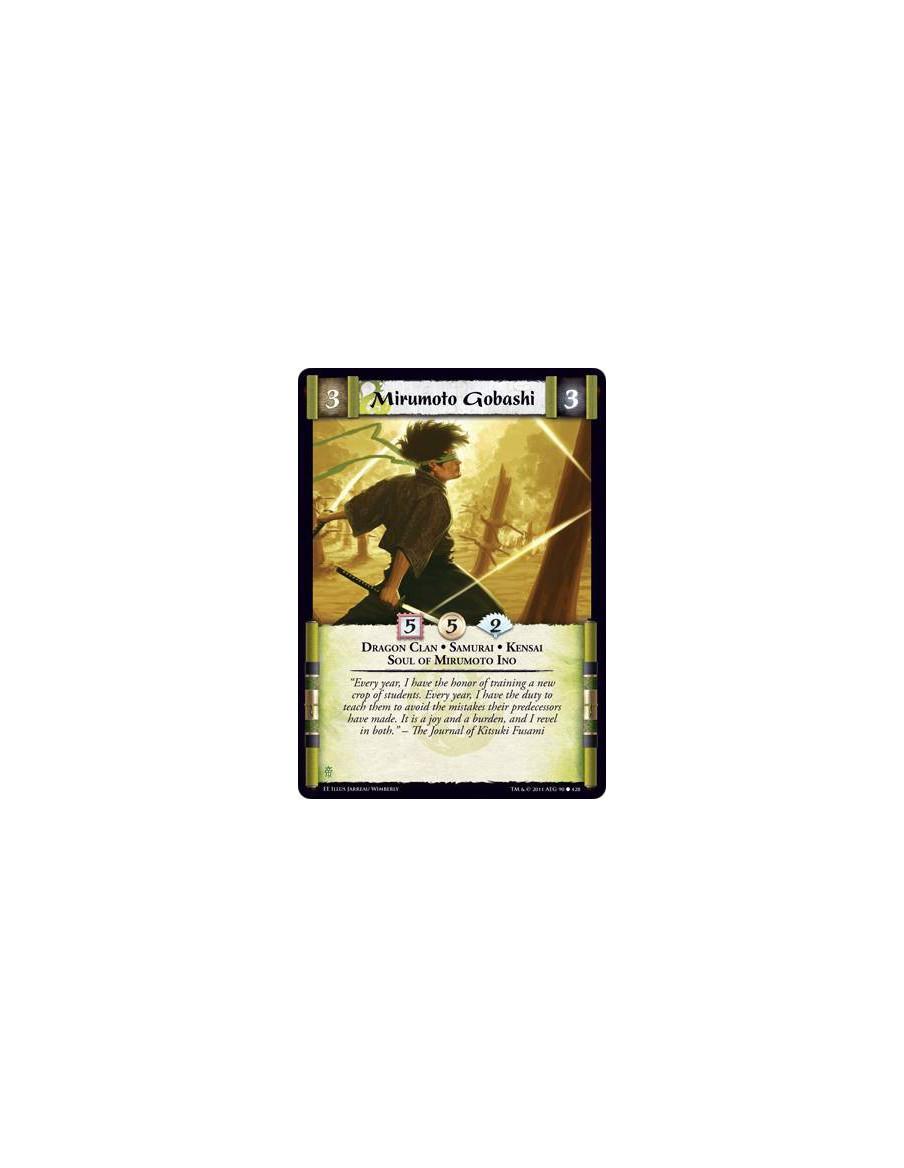 Mirumoto Gobashi  - Dragon Clan • Samurai • Kensai • Soul of Mirumoto Ino