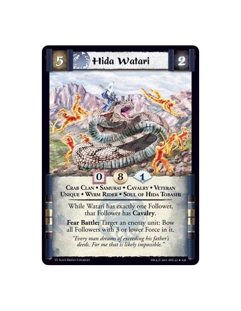 Hida Watari  - Crab Clan • Samurai • Cavalry • Veteran • Unique • Wyrm Rider • Sould of Hida TobashiWhile Tobashi has exactly on