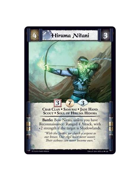 Hiruma Nitani  - Crab Clan • Samurai • Jade Hand • Scout • Soul of Hiruma HidoraBattle: Bow Nitani unless you have Reconnaissanc