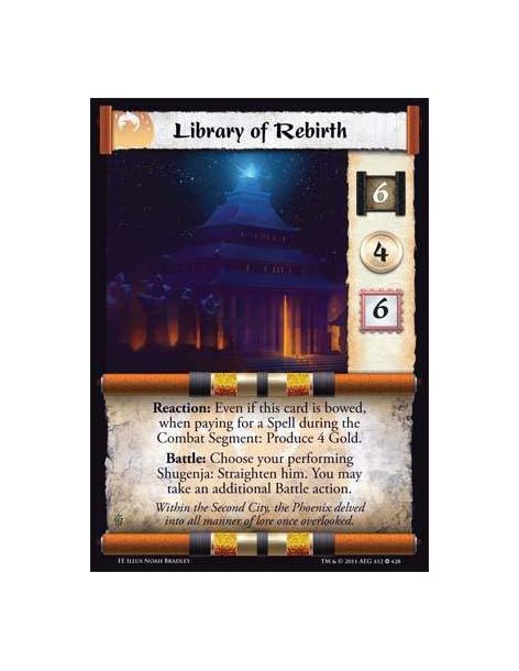 Library of Rebirth  - Reaction: Even if this card is bowed, when paying for a Spell during the Combat Segment: Produce 4 Gold. B