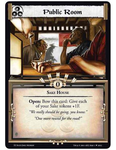 Public Room  - Sake HouseOpen: Bow this card: Give each of your Sake tokens +1F.