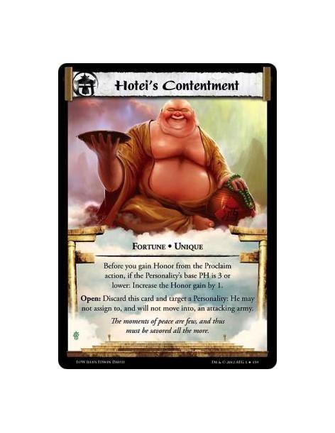Hotei's Contentment  - Fortune • UniqueBefore you gain Honor from the Proclaim action, if the Personality's base PH is 3 or lowe