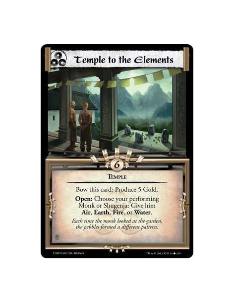 Temple to the Elements  - TempleBow this card: Produce 5 Gold. Open: Choose your performing Monk or Shugenja: Give him Air, Eart