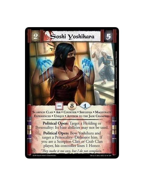 Soshi Yoshihara Exp  - Scorpion Clan • Air • Courtier • Shugenja • Magistrate • Experienced • Unique • Advisor to the Jade Champ
