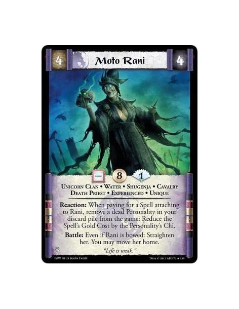 Moto Rani Exp  - Unicorn Clan • Water • Shugenja • Cavalry • Death Priest • Experienced • UniqueReaction: When paying for a Spel