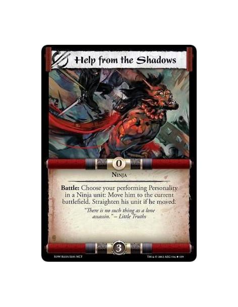 Help from the Shadows  - NinjaBattle: Choose your performing Personality in a Ninja unit: Move him to the current battlefield. S