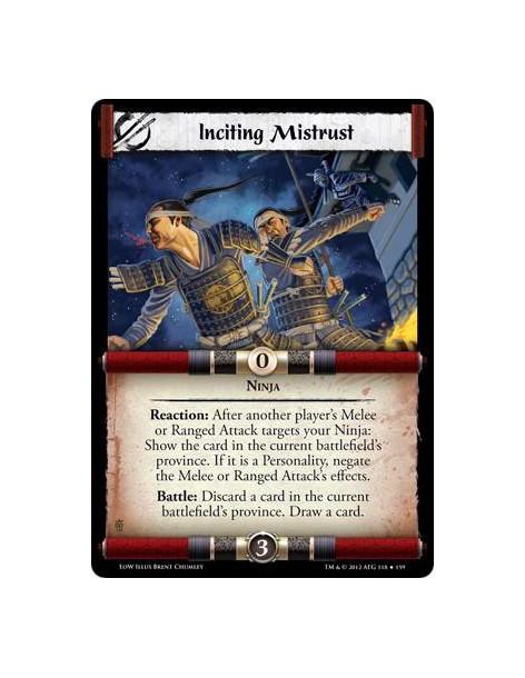 Inciting Mistrust  - NinjaReaction: After another player's Melee or Ranged Attack targets your Ninja: Show the card in the curre
