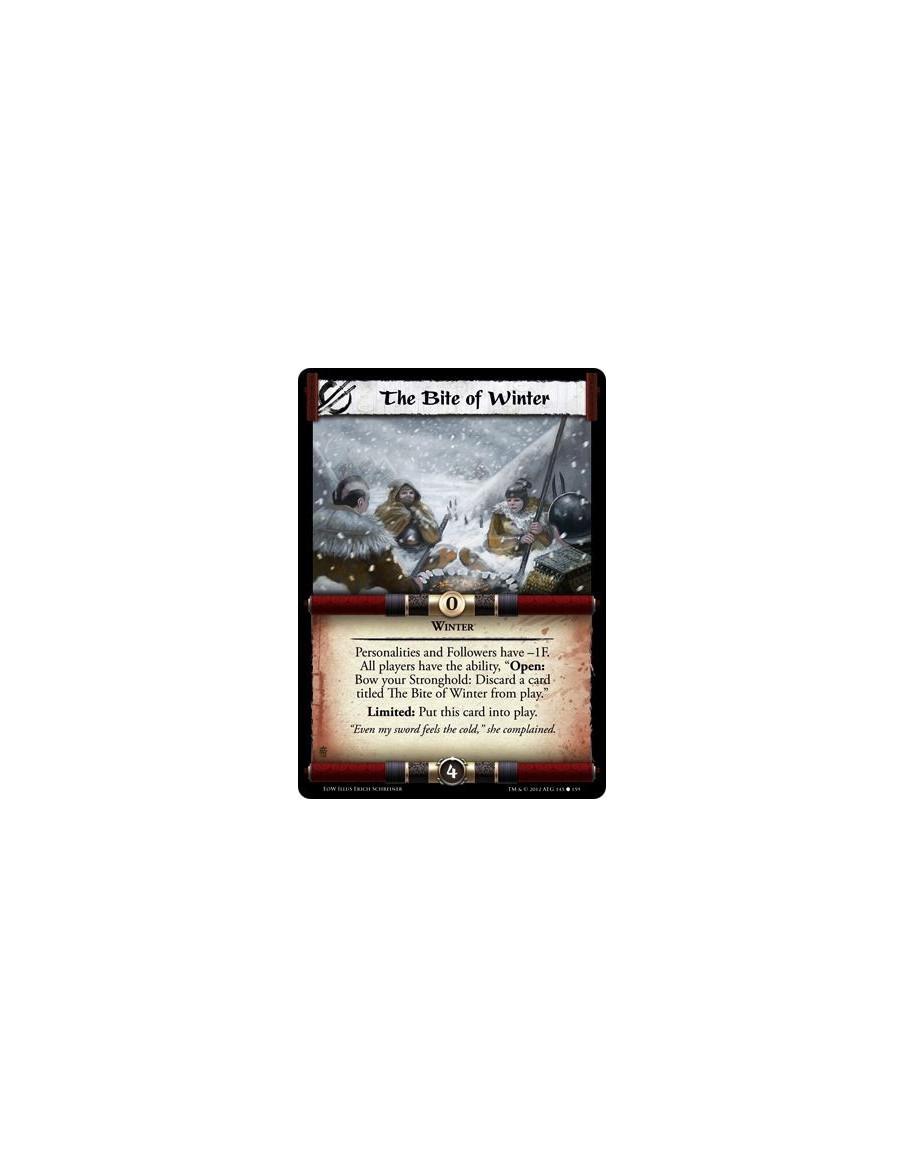 The Bite of Winter  - WinterPersonalities and Followers have -1F. All players have the ability, "Open: Bow your Stronghold: Disc