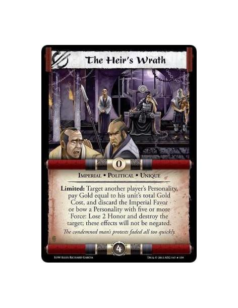 The Heir's Wrath  - Imperial * Political * UniqueLimited: Target another player’s Personality, pay Gold equal to his unit’s tota