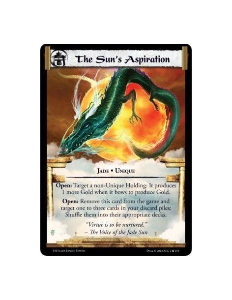 The Sun's Aspiration  - Jade • UniqueOpen: Target a non-Unique Holding: It produces 1 more Gold when it bows to produce Gold. Op