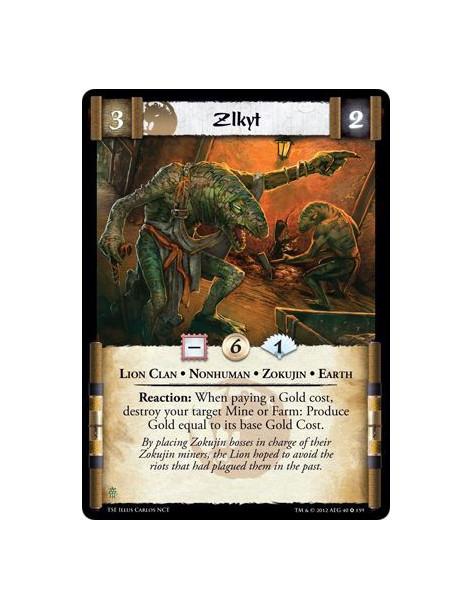 Zlkyt  - Lion Clan • Nonhuman • Zokujin • EarthReaction: When paying a Gold cost, destroy your target Mine or Farm: Produce Gold