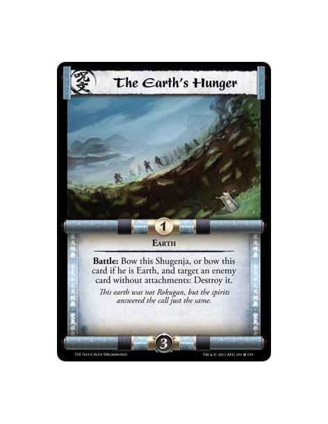 The Earth's Hunger  - EarthBattle: Bow this Shugenja, or bow this card if he is Earth, and target an enemy card without attachme