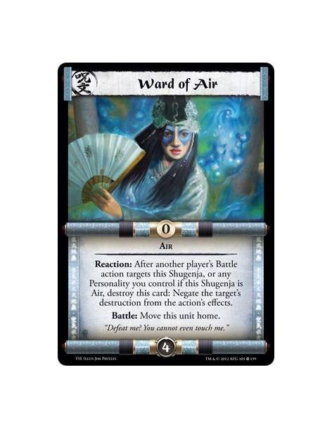 Ward of Air  - AirReaction: After another player's Battle action targets this Shugenja, or any Personality you control if this S