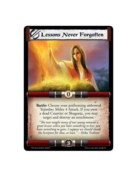 Lessons Never Forgotten  - Battle: Choose your Performing unbowed Yojimbo: Melee 4 Attack. If you own a dead Courtier or Shugenj