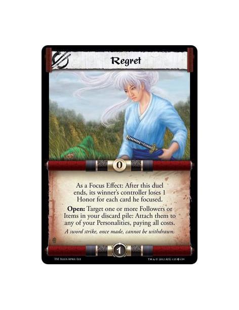Regret  - As a Focus Effect: After this duel ends, its winner’s controller loses 1 Honor for each card he focused. Open: Target 