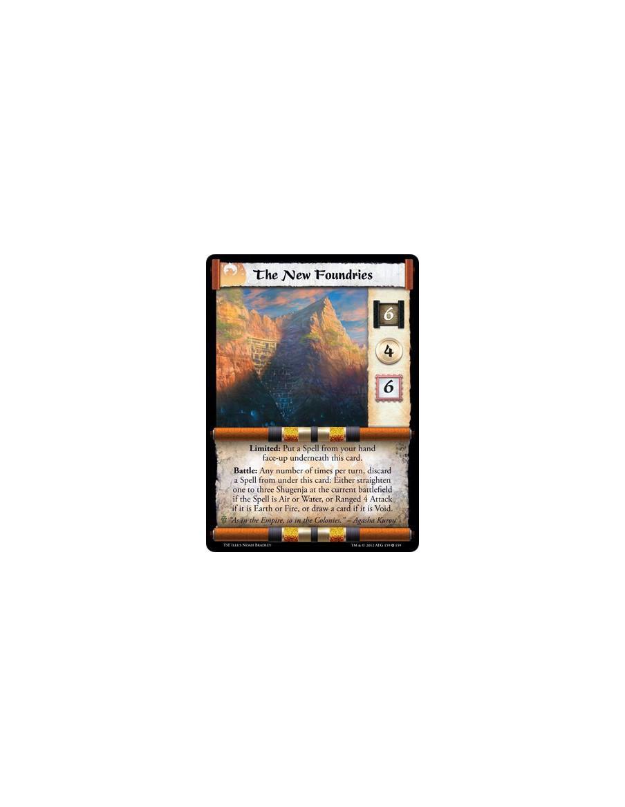 The New Foundries  - Limited: Put a Spell from your hand face-up underneath this card.  Battle: Any numbers of times per a turn,