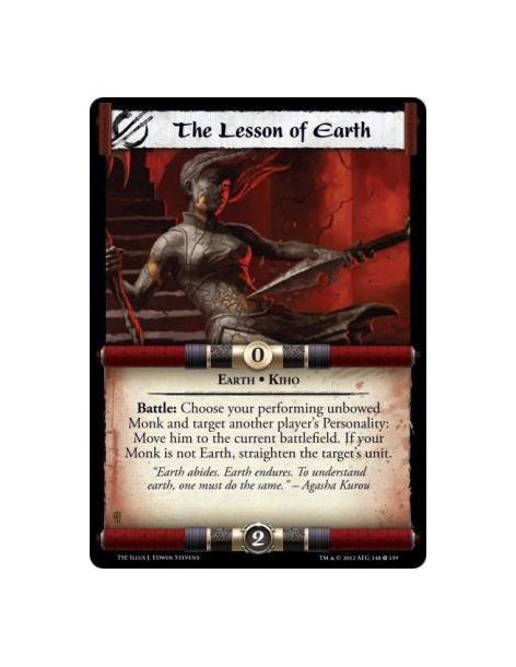 The Lesson of Earth  - Earth • KihoBattle: Choose your performing unbowed Monk and target another player's Personality: Move him