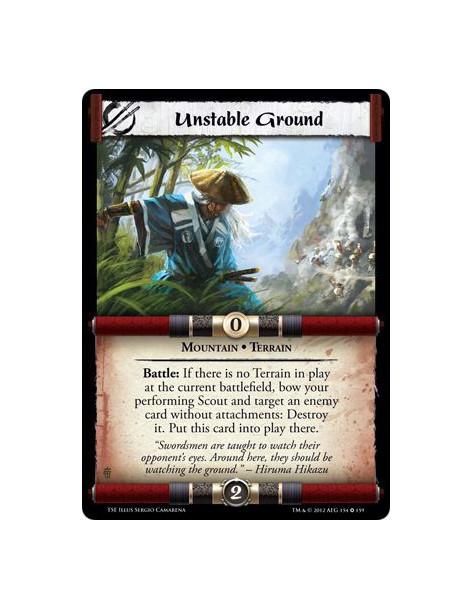 Unstable Ground  - Mountain • TerrainBattle: If there is no Terrain in play at the current battlefield, bow your performing Scou