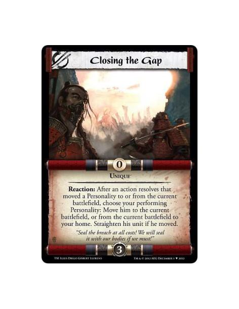Closing the Gap  - UniqueReaction: After an action resolves that moved a Personality to or from the current battlefield, choose 