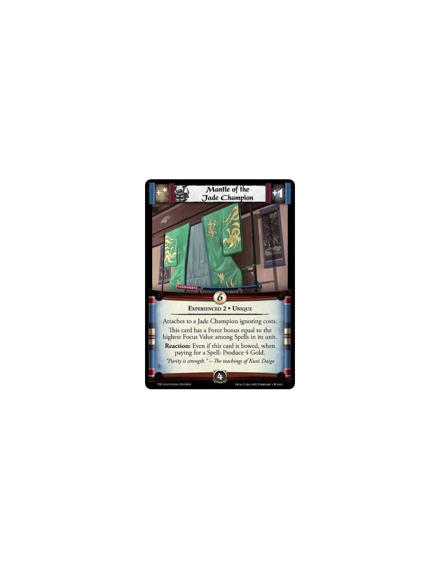 Mantle of the Jade Champion Exp2  - Experienced 2 • UniqueAttaches to a Jade Champion ignoring costs.This card has a Force bonus