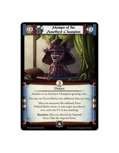 Mempo of the Amethyst Champion  - UniqueAttaches to an Amethyst Champion ignoring costs.You may use Favor abilities one addition