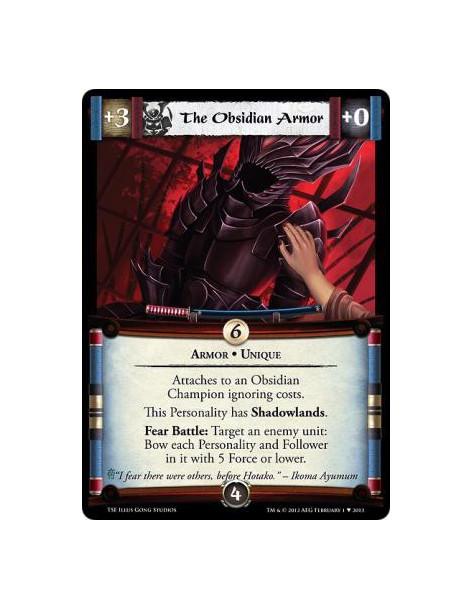 The Obsidian Armor  - Armor • UniqueAttaches to an Obsidian Champion ignoring costs.This Personality has Shadowlands.Fear Battle