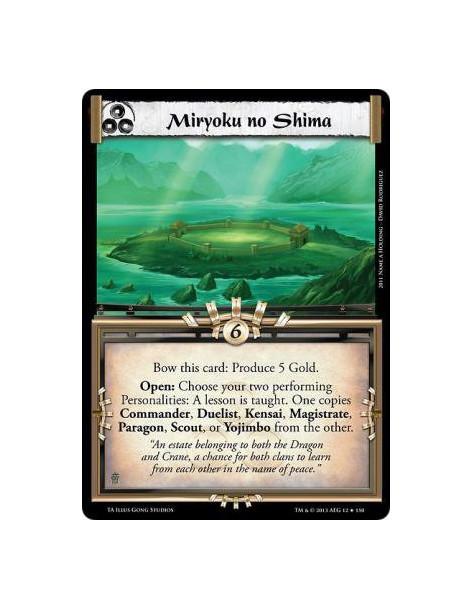 Miryoku no Shima  - Bow this card: Produce 5 Gold.Open: Choose your two performing Personalities: A lesson is taught. One copies