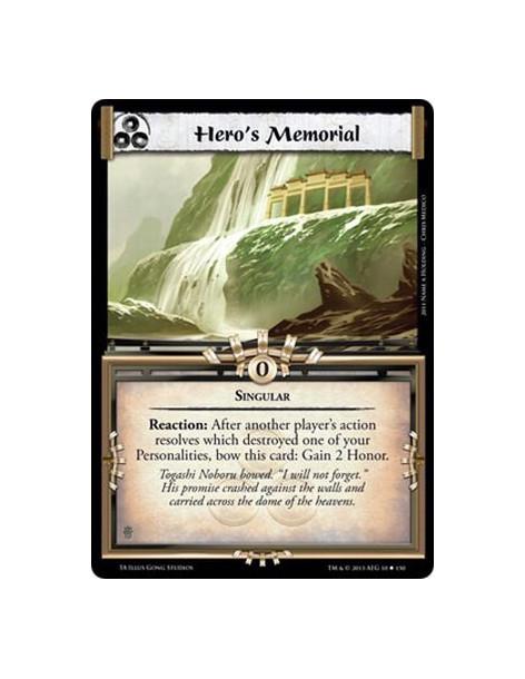 Hero's Memorial  - SingularReaction: After another player's action resolves which destroyed one of your Personalities, bow this 