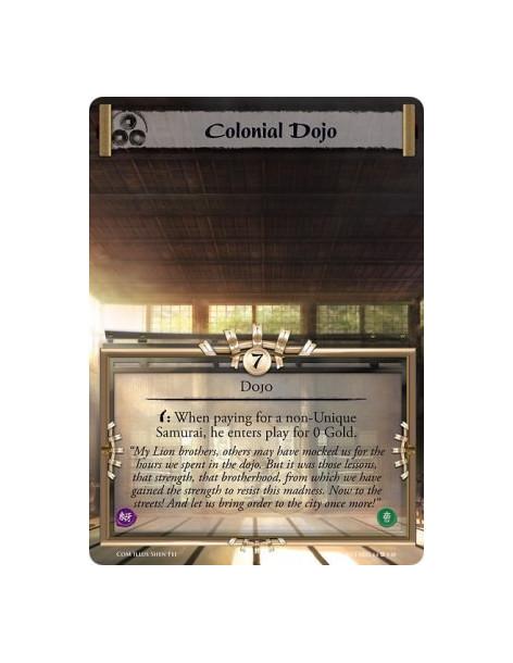 Colonial Dojo Full Bleed  - Dojow: When paying for a non-Unique Samurai, he enters play for 0 Gold.