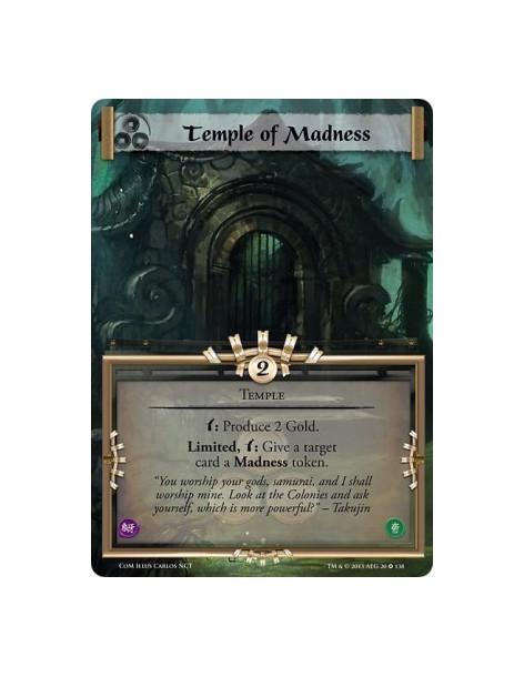 Temple of Madness FULL BLEED  - Templew: Produce 2 Gold.Limited, w: Give a target card a Madness token.